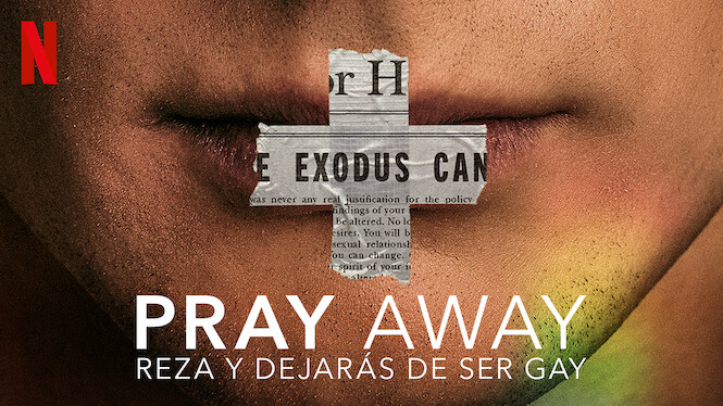 Pray Away: Reza y dejarás de ser gay